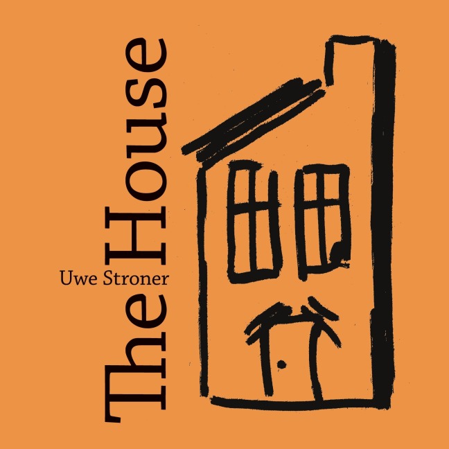 The House: An endearing story,  without words,  about encounters  and new beginnings