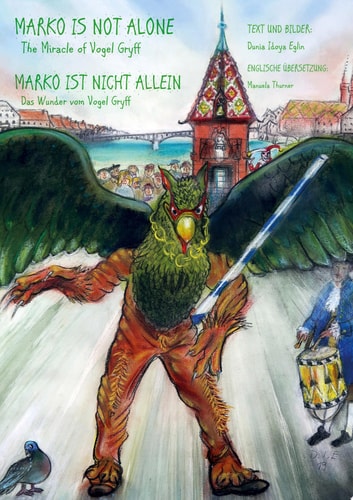 Marko ist nicht allein / Marko Is Not Alone Das Wunder vom "Vogel Gryff" / The Miracle of "Vogel Gryff"