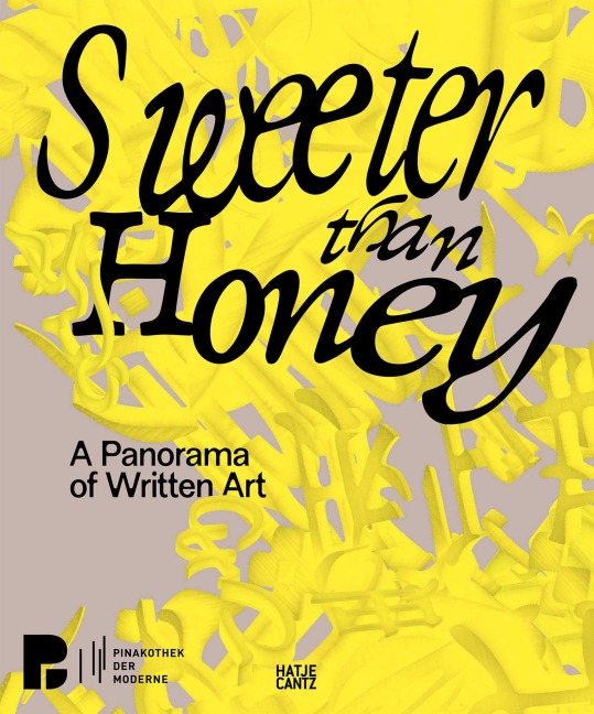 Sweeter Than Honey: A Panorama of Written Art