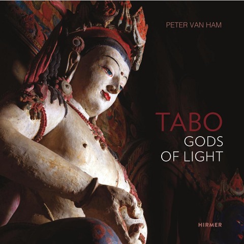 Tabo - Gods of Light: The Indo-Tibetan Masterpiece - Revisited