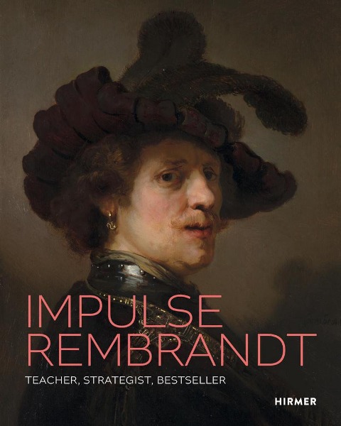 Impulse Rembrandt: Teacher. Strategist. Bestseller