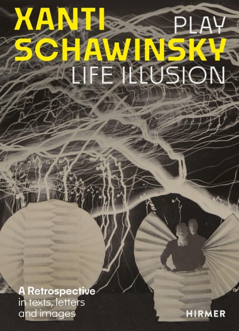 Xanti Schawinsky: Play, Life, Illusion