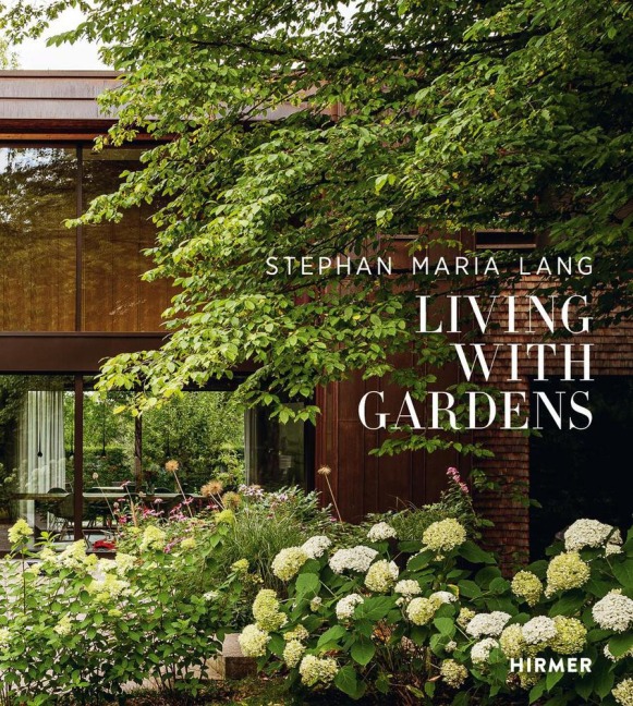 Stephan Maria Lang - Living with Gardens
