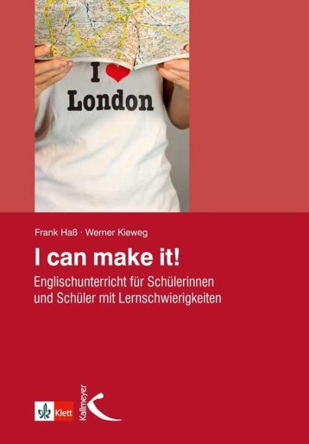 I can make it!: Fremdsprachenerwerb bei Schülerinnen und Schülern mit Lernschwierigkeiten