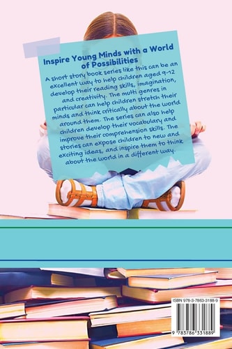 Kids' Tales-A Book of Short Stories for Young Readers Adventures, Friendships, Fantasy, and More!