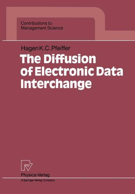 The Diffusion of Electronic Data Interchange