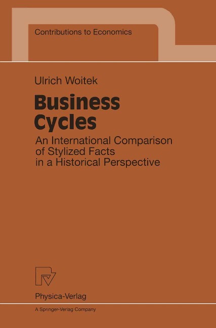 Business Cycles: An International Comparison of Stylized Facts in a Historical Perspective