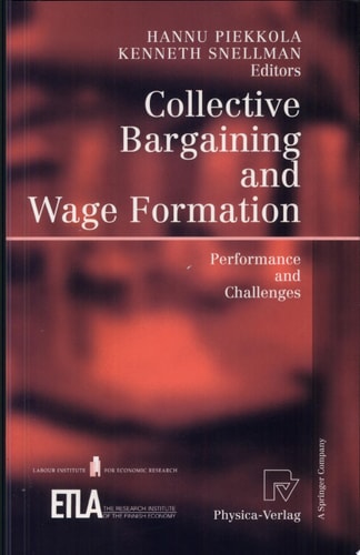 Collective Bargaining and Wage Formation Performance and Challenges