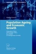 Population Ageing and Economic Growth: Education Policy and Family Policy in a Model of Endogenous Growth