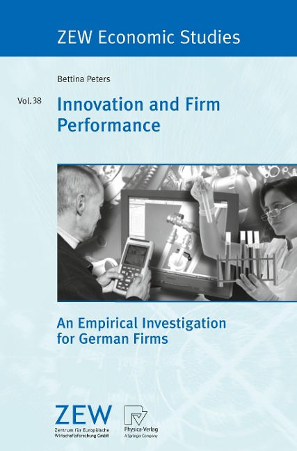 Innovation and Firm Performance: An Empirical Investigation for German Firms