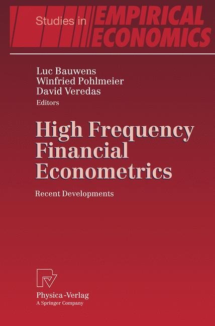 High Frequency Financial Econometrics: Recent Developments