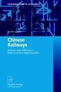 Chinese Railways: Reform and Efficiency Improvement Opportunities