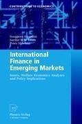 International Finance in Emerging Markets: Issues, Welfare Economics Analyses and Policy Implications
