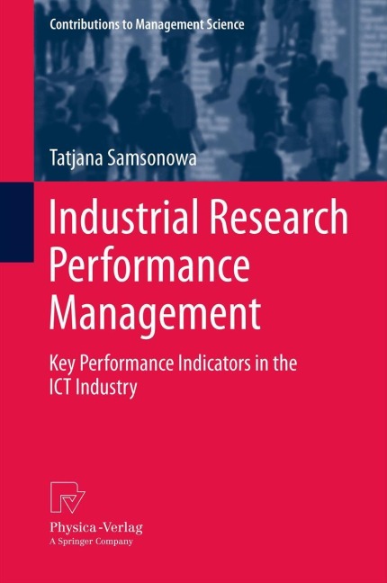 Industrial Research Performance Management: Key Performance Indicators in the ICT Industry