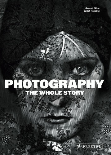 Photography The Whole Story
