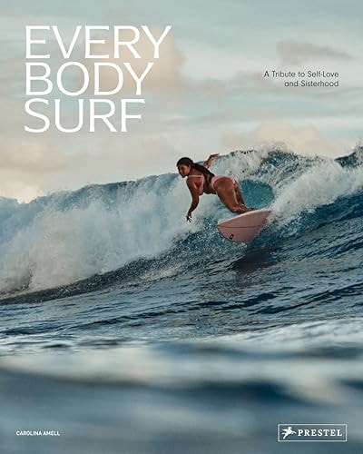 Every Body Surf A Tribute to Self-Love and Sisterhood