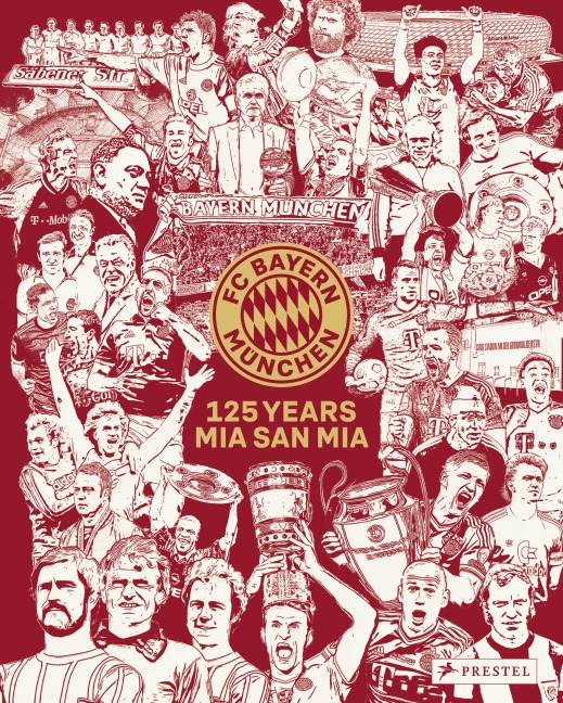 FC Bayern München: 125 Years Mia san Mia. Bundesliga Champions 2025: 125 Years