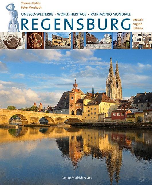 Regensburg: 3-sprachige Ausgabe in Deutsch, Englisch, Italienisch