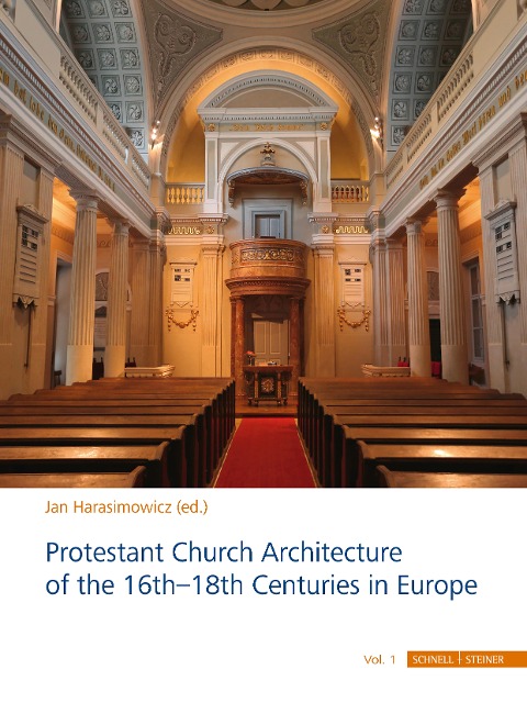 Protestant Church Architecture of the 16th-18th Centuries in Europe: 2 volumes