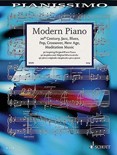 Modern piano 20th century, jazz, blues, pop, crossover, new age, meditation music : 90 inspiring original piano pieces