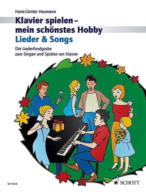 Lieder & Songs: Die Liederfundgrube zum Singen und Spielen am Klavier. Klavier.