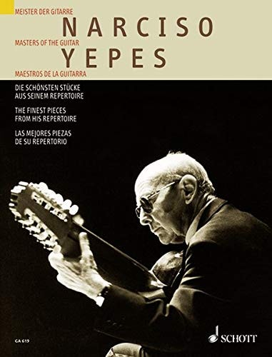 Masters of the Guitar Narciso Yepes - The Finest Pieces from His Repertoire