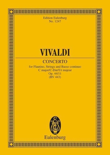 Concerto for flautino, strings and basso continuo, C major, op. 44/11 (RV 443)