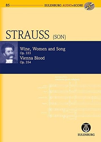 Wein, Weib und Gesang/Wiener Blut Walzer. op. 333/354. Orchester
