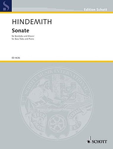 Sonate Fur Basstuba Und Klavier (1955): (sonata for Bass Tuba and Piano) (Edition Schott)