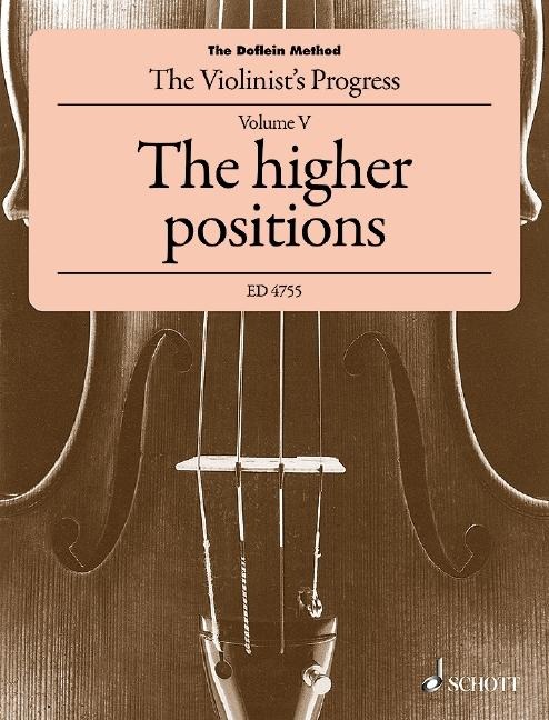 The Doflein Method: A course of violin instruction combined with musical theory and practice in duet-playing. Volume 5. Violine.