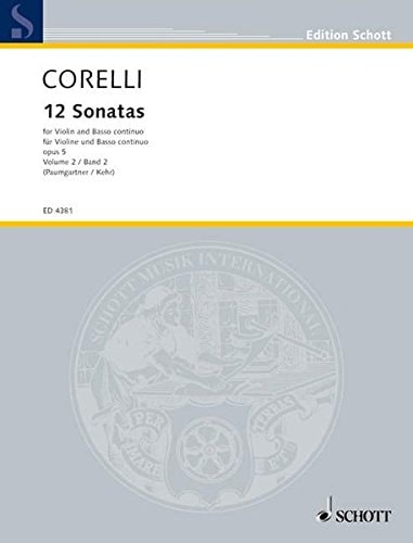 12 Sonatas for violin and basso continuo opus 5. Sonatas 7 -12