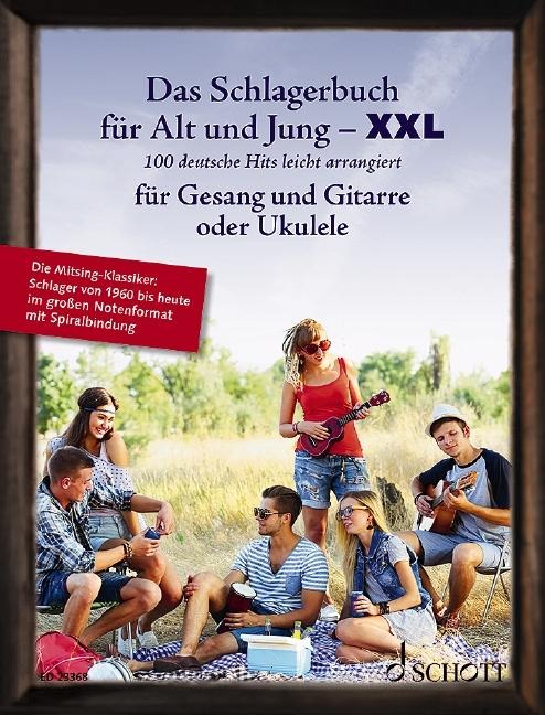Das Schlagerbuch für Alt und Jung XXL: 100 deutsche Hits leicht arrangiert für Gesang und Gitarre oder Ukulele. Gesang und Gitarre oder Ukulele. Liederbuch.