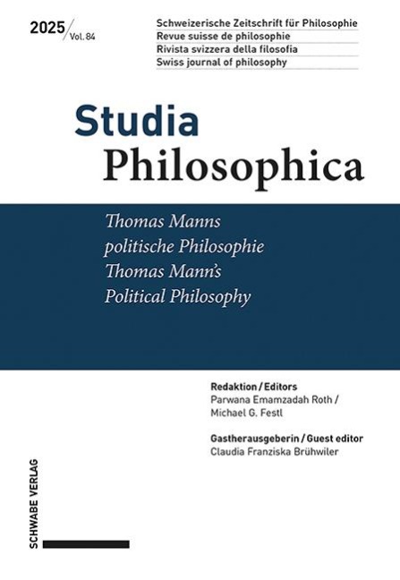 Thomas Manns politische Philosophie / Thomas Mann's Political Philosophy