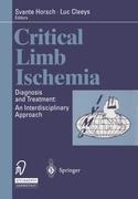 Critical Limb Ischemia: Diagnosis and Treatment: An Interdisciplinary Approach
