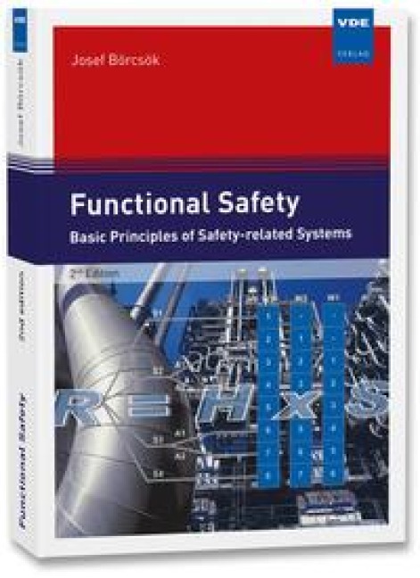 Functional Safety: Basic Principles of Safety-related Systems
