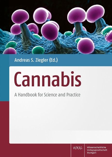 Cannabis: A Handbook for Science and Practice