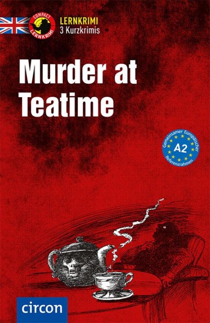 Murder at Teatime: Englisch A2