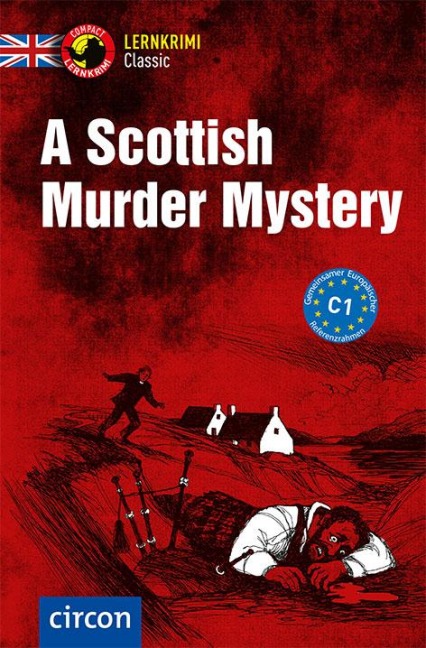 A Scottish Murder Mystery: Englisch C1