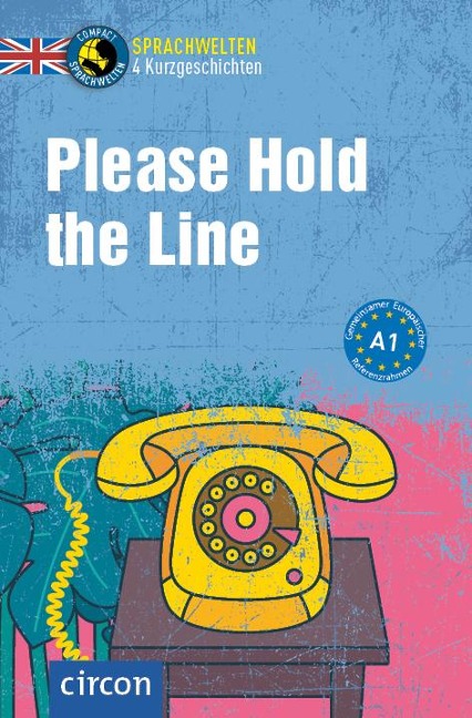 Please Hold the Line: Englisch A1