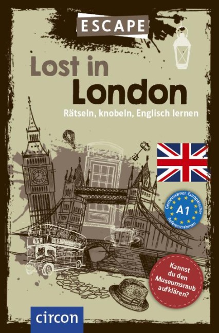 Lost in London: Rätsel, Knobeln, Englisch lernen