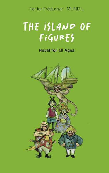 Island of Figures: Novel for all Ages