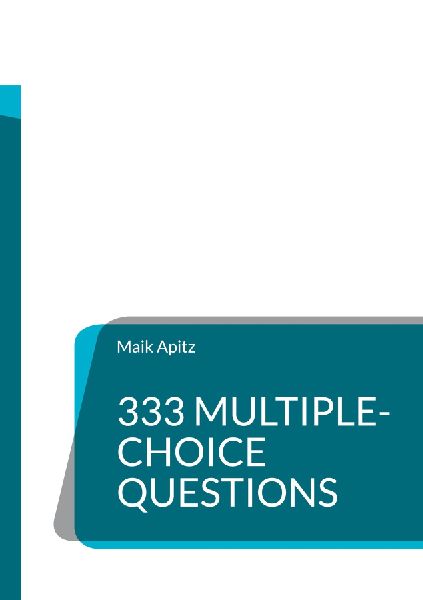 333 Multiple-Choice Questions: Core Mathematics for the German Abitur