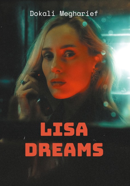 Lisa Dreams: A Journey Through an Inner self Challenges