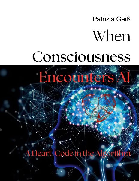 When Consciousness Encounters AI: A Heart-Code in the Algorithm