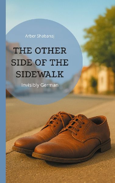 The other side of the sidewalk: Invisibly German