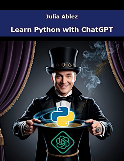 Learn Python with ChatGPT: Code efficiently with ChatGPT