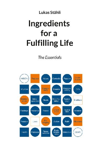 Ingredients for a Fulfilling Life: The Essentials