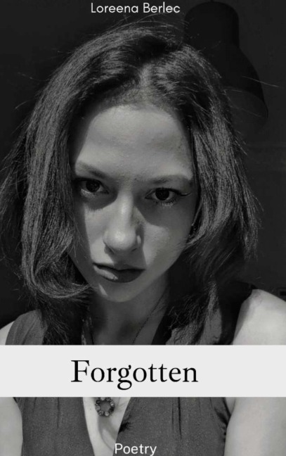 Forgotten: Poetry
