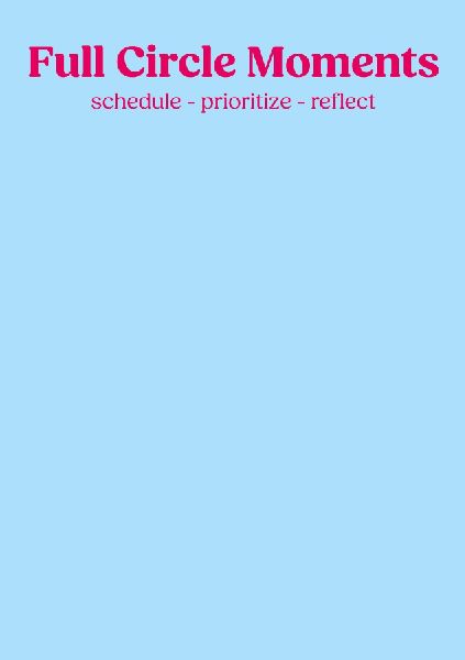 Full Circle Moments: Planner, Calender & Journal - babyblue