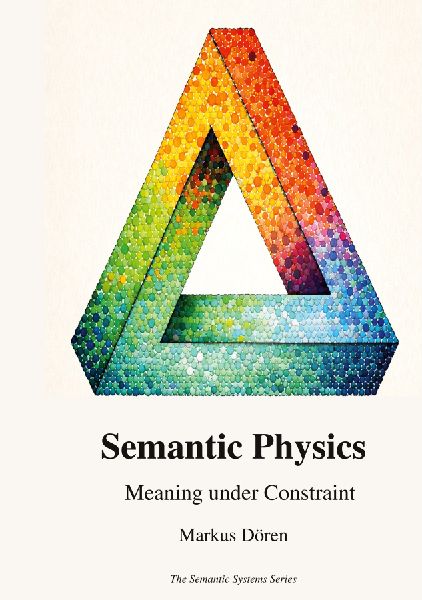 Semantic Physics: Meaning under Constraint